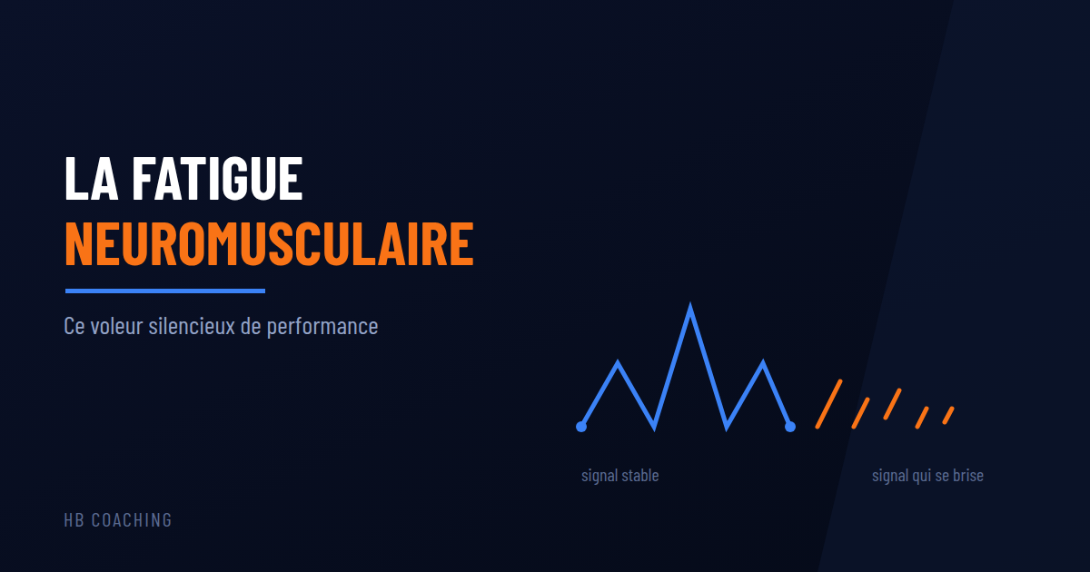La fatigue neuromusculaire, ce voleur silencieux de performance