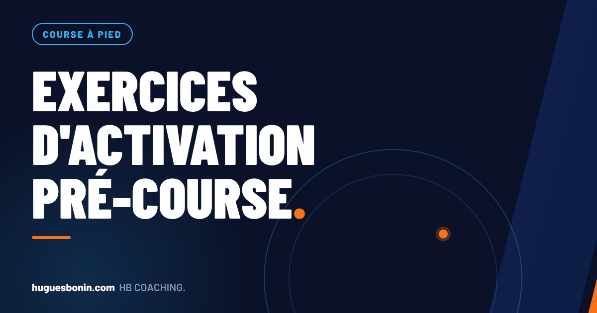 Exercices d'activation pré-course